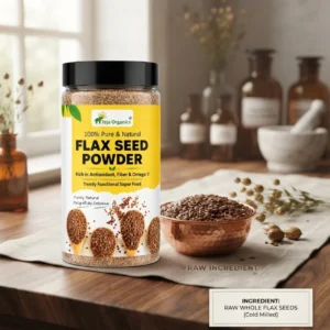 Flaxseed Powder | 100% Natural Superfood | Source of Omega-3, Fiber & Plant Nutrients | Supports Daily Nutrition & Wellness